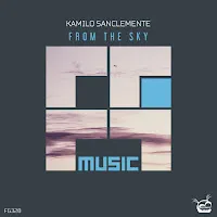 Kamilo Sanclemente — From The Sky — обложка